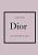 DIOR. История модного дома - купить в магазине Кассандра, фото, 9785041738167, 