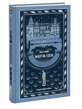 Martin Eden. Вечные истории в оригинале - купить в магазине Кассандра, фото, 9785002509928, 